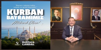 "Gönüllerin Buluştuğu Bir Bayrama Kavuşmanın Huzurunu Yaşıyoruz"
